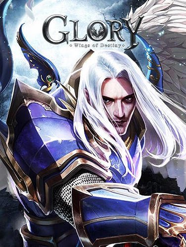 download Glory: Wings of destiny apk
